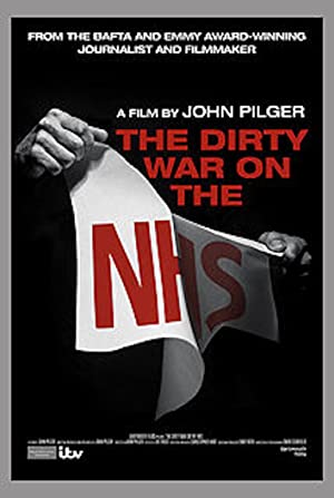 The Dirty War on the National Health Service poster
